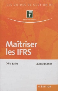 Maîtriser les IFRS