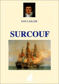 Surcouf à la fortune de la me