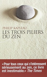 Les trois piliers du zen