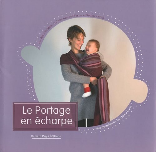 Le portage en écharpe