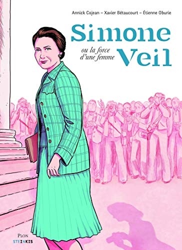 Simone Veil, la force d'une femme