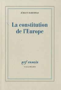 La constitution de l'Europe