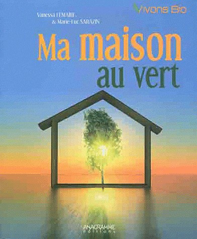 Ma maison au vert