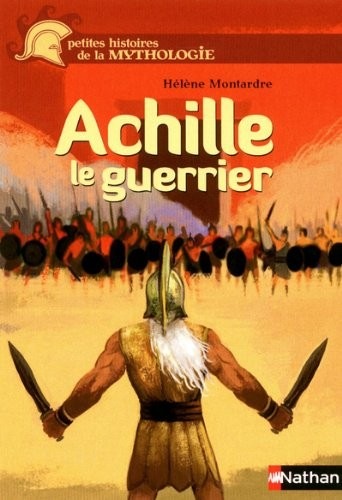 Achille, le guerrier