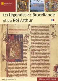 Les Légendes de Brocéliande et du Roi Arthur