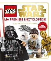 Ma première encyclopédie Lego Star Wars