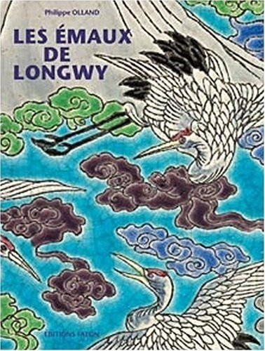 Les émaux à Longwy