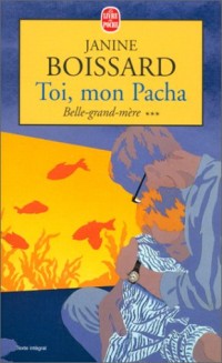 Toi mon pacha