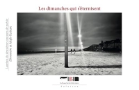 Les dimanches qui s'éternisent