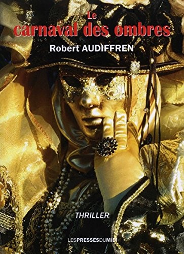 Le carnaval des ombres