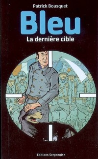 Bleu, la dernière cible