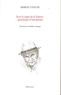 Sous le signe de la Nature : généalogie d'une pensée