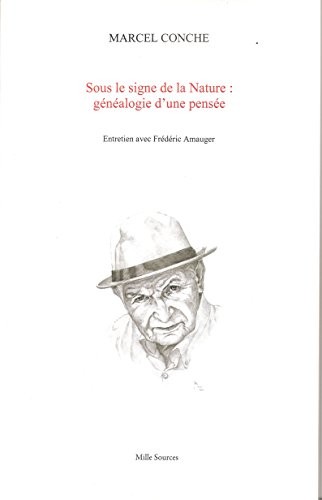 Sous le signe de la Nature : généalogie d'une pensée