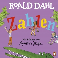 Roald Dahl - Zahlen: Lustig lernen mit dem riesengroßen Krokodil - Pappbilderbuch für Kinder ab 2 Jahren