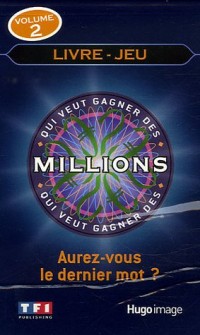 QUI VEUT GAGNER MILLIONS T2
