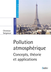 Pollution atmosphérique - Concepts, théorie et application