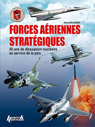 Les forces aériennes stratégiques 1964-2014