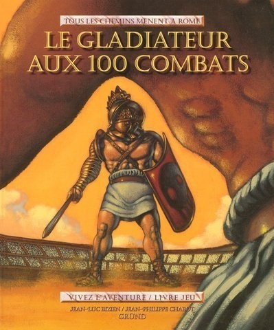 Le Gladiateur aux 100 combats