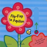 Où se cache Flip-flap le papillon ?