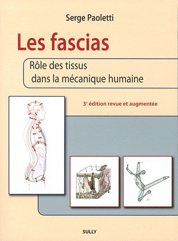 Les fascias : Rôle des tissus dans la mécanique humaine