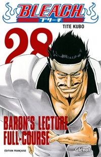 Bleach - Tome 28 : Baron's lecture Full-course