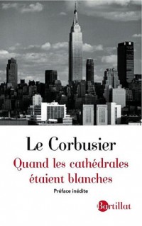 Quand les cathédrales étaient blanches