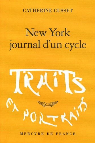 New York, journal d'un cycle