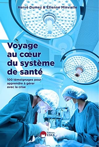 Voyage au coeur du système de santé