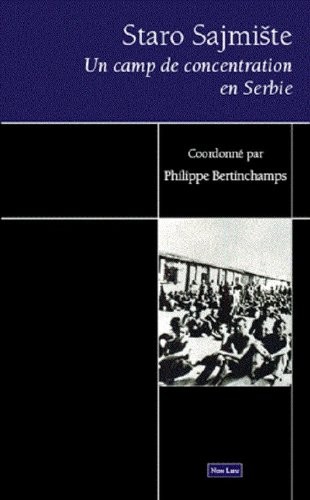 Staro Sajmiste, un camp de concentration en Serbie