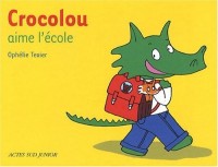 Crocolou aime l'école