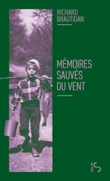 Mémoires sauvés du vent [Poche]