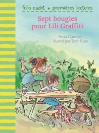 Mes premières aventures, 2 : Sept bougies pour Lili Graffiti