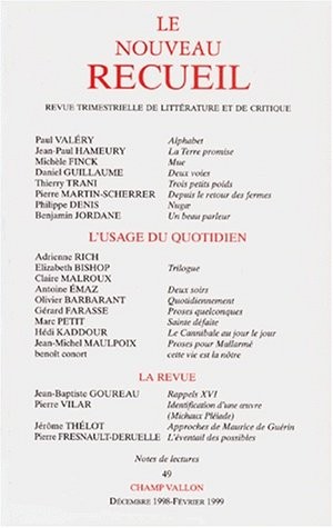 Le Nouveau Recueil. L'Usage du quotidien, numéro 49, décembre 1998-février 1999