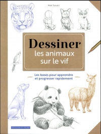 Dessiner les animaux sur le vif