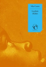 La pluie ébahie [Poche]