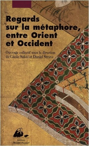 Regards sur la métaphore : Entre Orient et Occident