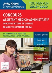 Concours Assistant médico-administratif 2019-2020 Tout-en-un Catégorie B : Concours externe et interne - Branche Secrétariat médical (J'intègre la Fonction Publique)
