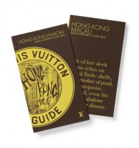 Louis Vuitton Hong Kong/Macao - City Guide 2012, Version Anglaise