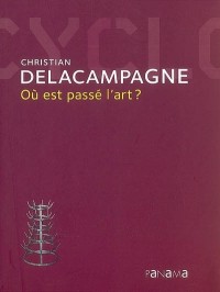 Où est passé l'art ? : Peinture, photographie et politique (1839-2007)
