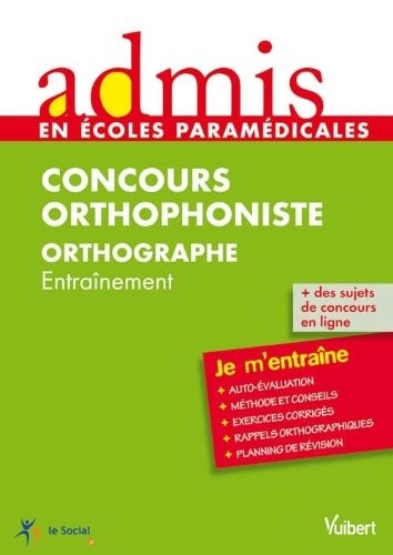 Concours Orthophoniste - Orthographe