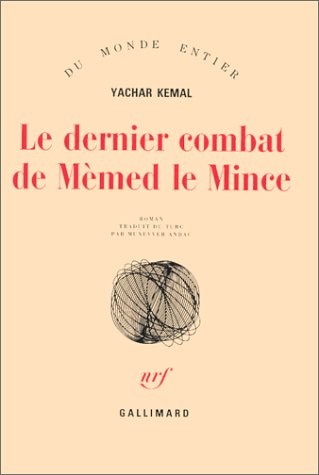 Le dernier combat de Mémed le Mince