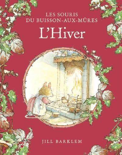Les Souris du Buisson aux mûres - L'Hiver