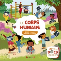 Le corps humain – Documentaire jeunesse avec 12 puces sonores et des volets – À partir de 3 ans