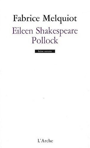 Eileen Shakespeare / Pollock