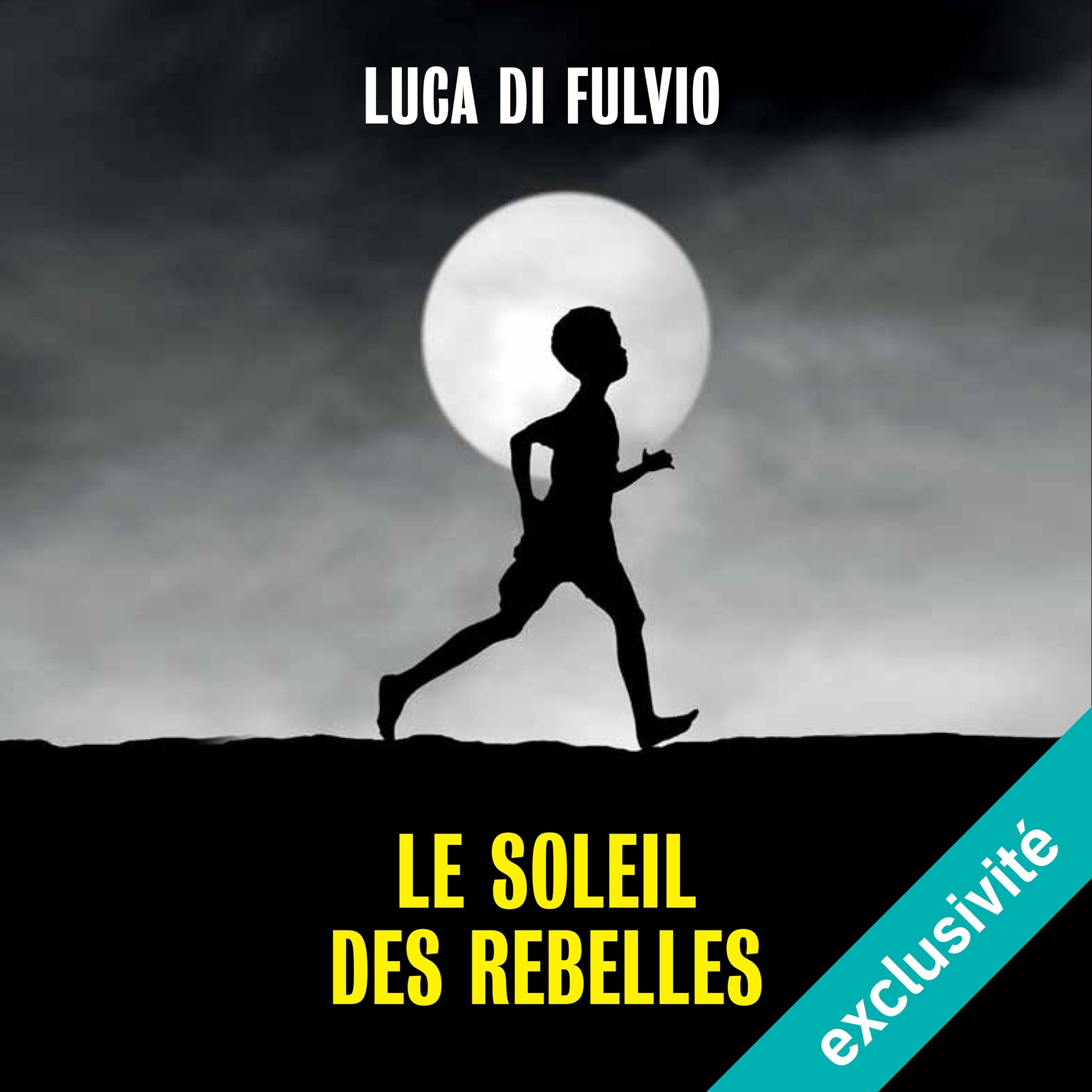 Le soleil des rebelles