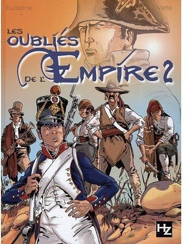 Les oubliés de l'Empire, Tome 2 : Du sang en Andalousie