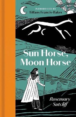 Sun Horse, Moon Horse [9781068661327]