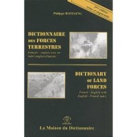 Dictionnaire des forces terrestres (français - anglais)