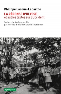 La réponse d'Ulysse et autres textes sur l'Occident