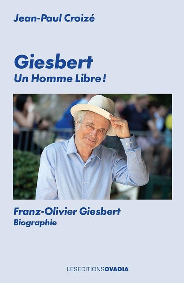 Giesbert, un Homme libre !